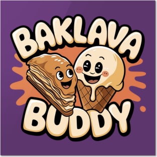 Nutty Baklava Humor for Foodies and Sweet Lovers Posters and Art